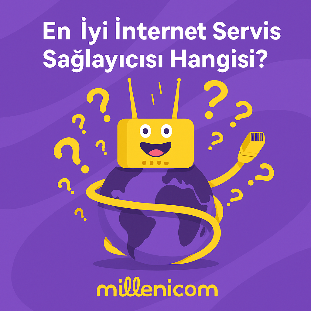 En İyi İnternet Servis Sağlayıcısı Hangisi?